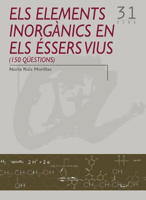 ELEMENTS INORGANICS EN ELS ESSERS VIUS, ELS | 9788497911337 | RUIZ MORILLAS, NÚRIA | Galatea Llibres | Librería online de Reus, Tarragona | Comprar libros en catalán y castellano online