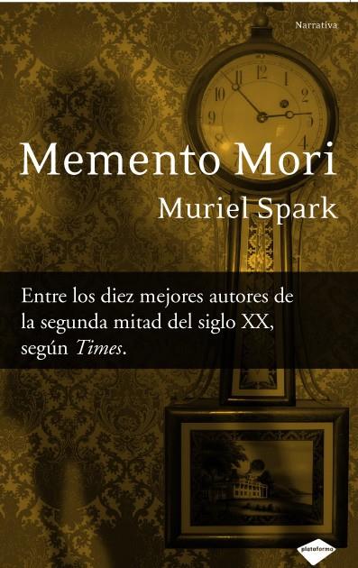 MEMENTO MORI | 9788496981638 | SPARK, MURIEL | Galatea Llibres | Librería online de Reus, Tarragona | Comprar libros en catalán y castellano online