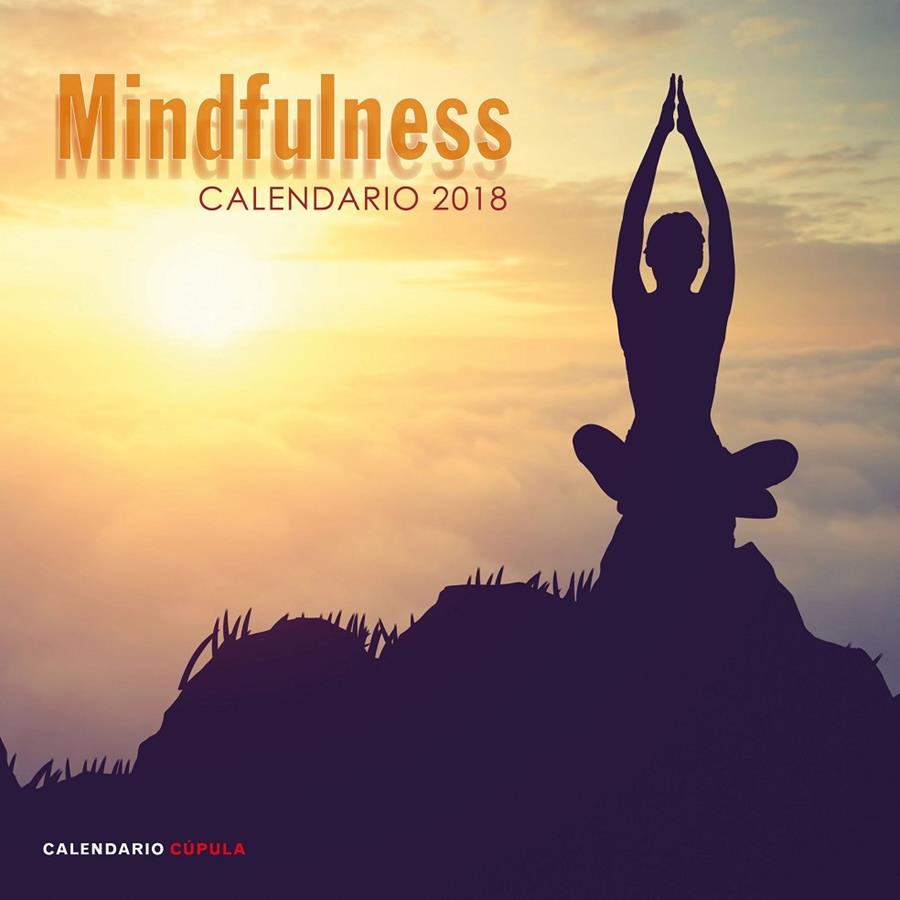 CALENDARIO MINDFULNESS 2018 | 9788448023515 | Galatea Llibres | Llibreria online de Reus, Tarragona | Comprar llibres en català i castellà online