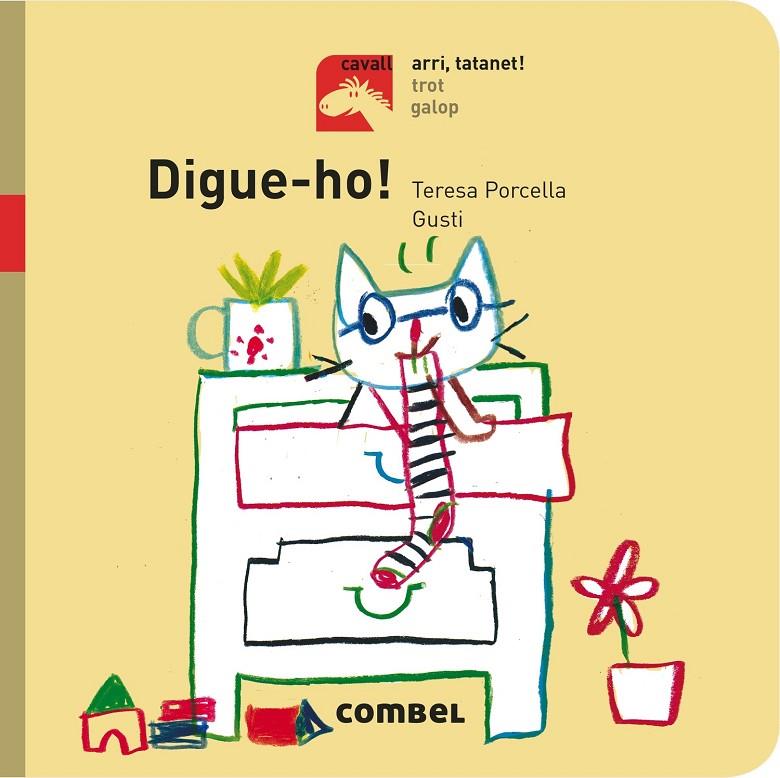 DIGUE-HO! - ARRI, TATANET! | 9788491012719 | PORCELLA, TERESA | Galatea Llibres | Librería online de Reus, Tarragona | Comprar libros en catalán y castellano online