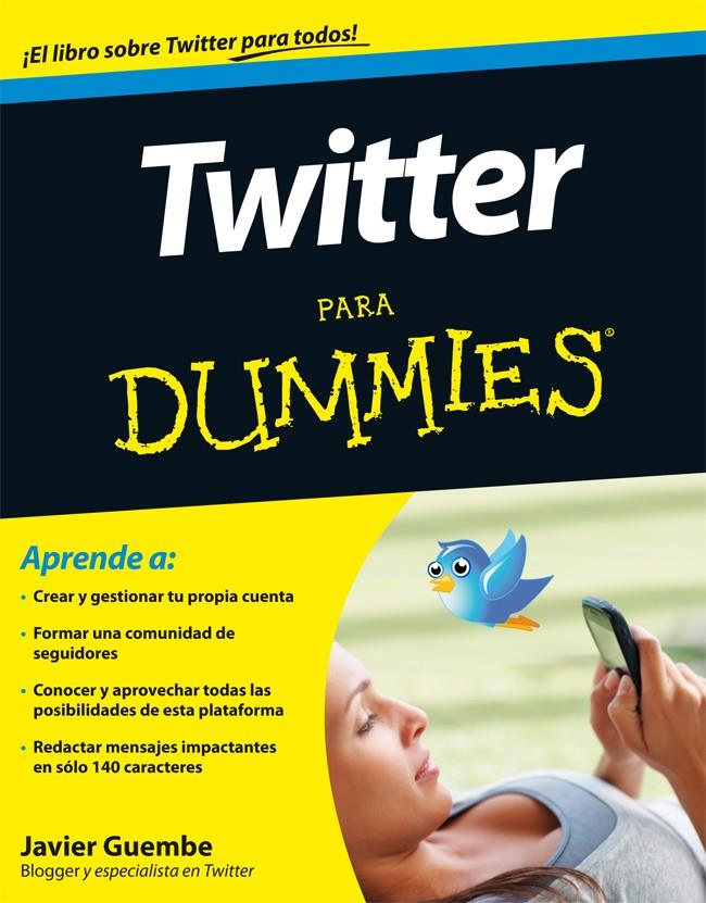 TWITTER PARA DUMMIES | 9788432921629 | GUEMBE, JAVIER | Galatea Llibres | Llibreria online de Reus, Tarragona | Comprar llibres en català i castellà online