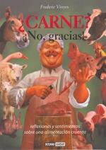 CARNE ? NO GRACIAS | 9788475562452 | VINYES, FREDERIC | Galatea Llibres | Llibreria online de Reus, Tarragona | Comprar llibres en català i castellà online