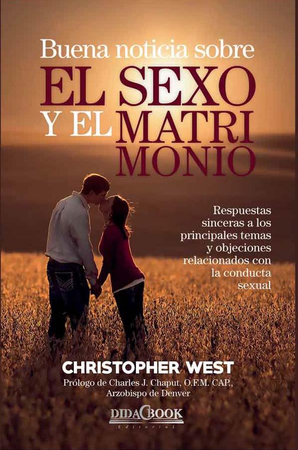 BUENA NOTICIA SOBRE EL SEXO Y EL MATRIMONIO | 9788415969518 | WEST, CHRISTOPHER | Galatea Llibres | Llibreria online de Reus, Tarragona | Comprar llibres en català i castellà online