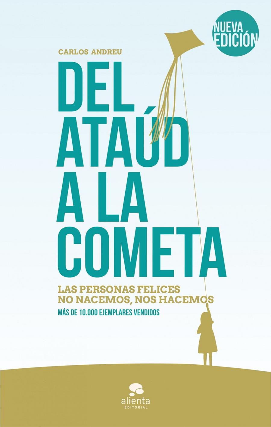 DEL ATAÚD A LA COMETA (EDICION 2014) | 9788415678618 | ANDREU, CARLOS | Galatea Llibres | Llibreria online de Reus, Tarragona | Comprar llibres en català i castellà online