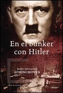 EN EL BUNKER CON HITLER | 9788484328568 | LORINGHOVEN, BERND | Galatea Llibres | Llibreria online de Reus, Tarragona | Comprar llibres en català i castellà online