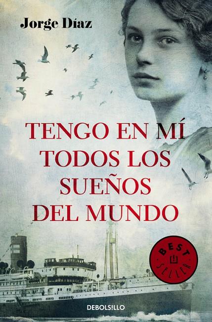 TENGO EN MÍ TODOS LOS SUEÑOS DEL MUNDO | 9788466338790 | DIAZ, JORGE | Galatea Llibres | Llibreria online de Reus, Tarragona | Comprar llibres en català i castellà online