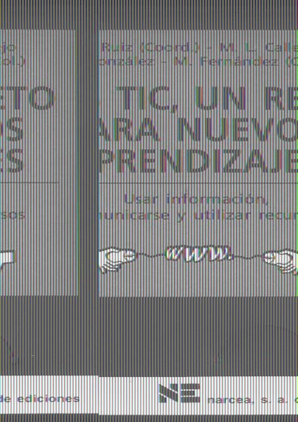 TIC, LAS. UN RETO PARA NUEVOS APRENDIZAJES | 9788427714601 | RUIZ, M. | Galatea Llibres | Llibreria online de Reus, Tarragona | Comprar llibres en català i castellà online