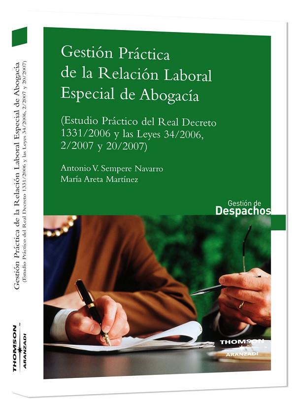 GESTION PRACTICA DE LA RELACION LABORAL ESPECIAL DE ABOGACIA | 9788483554128 | SEMPERE NAVARRO, ANTONIO | Galatea Llibres | Llibreria online de Reus, Tarragona | Comprar llibres en català i castellà online