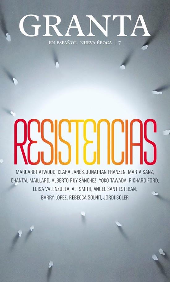 GRANTA 7. RESISTENCIAS | 9788417088637 | VARIOS AUTORES | Galatea Llibres | Llibreria online de Reus, Tarragona | Comprar llibres en català i castellà online