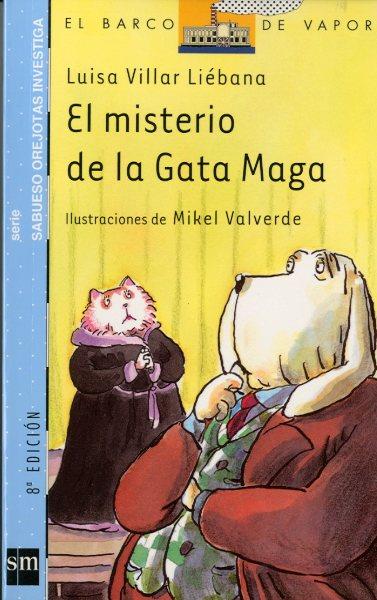 MISTERIO DE LA GATA MAGA, EL | 9788434894235 | VILLAR LIEBANA, LUISA | Galatea Llibres | Librería online de Reus, Tarragona | Comprar libros en catalán y castellano online