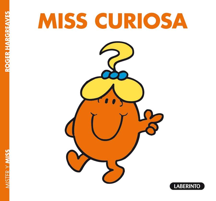 MISS CURIOSA | 9788484835394 | HARGREAVES, ROGER | Galatea Llibres | Llibreria online de Reus, Tarragona | Comprar llibres en català i castellà online