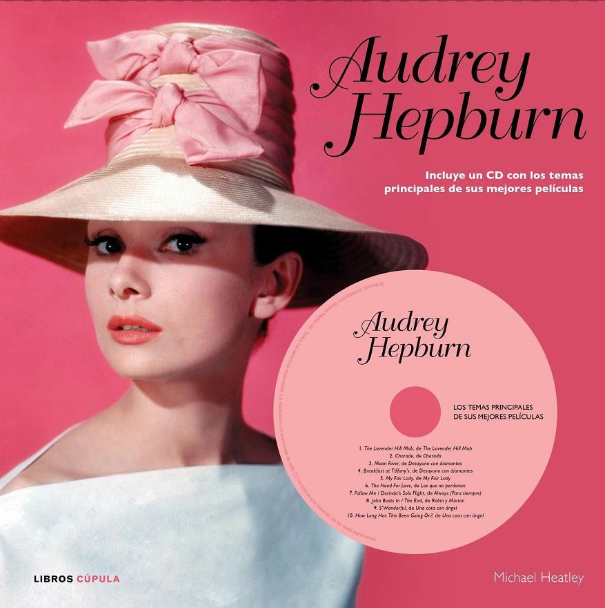 AUDREY HEPBURN + CD | 9788448006525 | HEATLEY, MICHAEL | Galatea Llibres | Llibreria online de Reus, Tarragona | Comprar llibres en català i castellà online