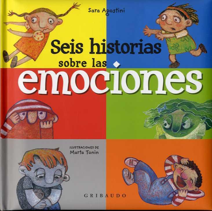 SEIS HISTORIAS DE LAS EMOCIONES | 9788417127121 | AGOSTINI, SARA | Galatea Llibres | Llibreria online de Reus, Tarragona | Comprar llibres en català i castellà online