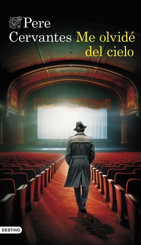 ME OLVIDÉ DEL CIELO | 9788423365838 | CERVANTES, PERE | Galatea Llibres | Llibreria online de Reus, Tarragona | Comprar llibres en català i castellà online