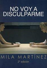 NO VOY A DISCULPARME | 9788492813049 | MARTÍNEZ, MILA | Galatea Llibres | Llibreria online de Reus, Tarragona | Comprar llibres en català i castellà online