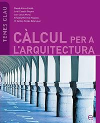 CALCUL PER A L'ARQUITECTURA | 9788483019450 | VV.AA | Galatea Llibres | Llibreria online de Reus, Tarragona | Comprar llibres en català i castellà online