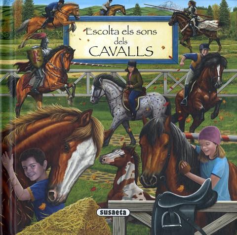 ESCOLTA ELS SONS DELS CAVALLS | 9788467752304 | Galatea Llibres | Llibreria online de Reus, Tarragona | Comprar llibres en català i castellà online