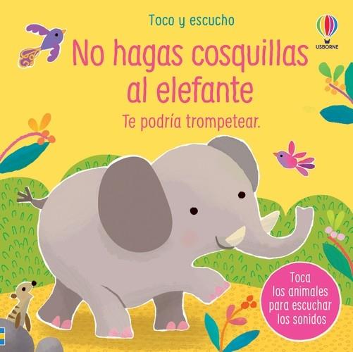 NO HAGAS COSQUILLAS AL ELEFANTE | 9781803705217 | TAPLIN, SAM | Galatea Llibres | Llibreria online de Reus, Tarragona | Comprar llibres en català i castellà online