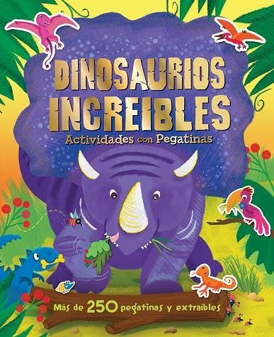 DINOSAURIOS INCREÍBLES | 9788491202691 | Galatea Llibres | Llibreria online de Reus, Tarragona | Comprar llibres en català i castellà online