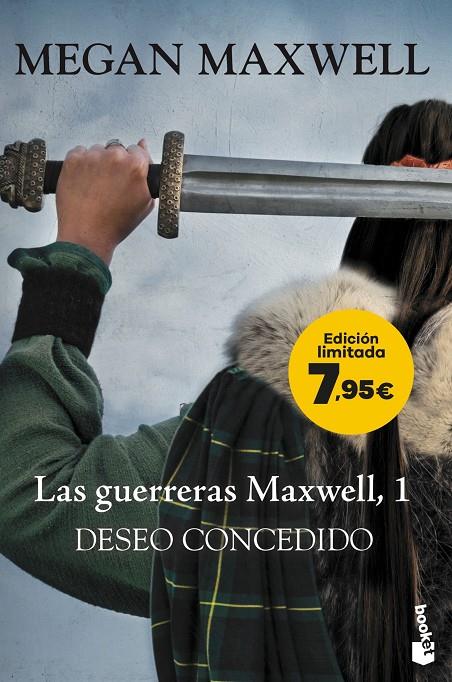 LAS GUERRERAS MAXWELL 1. DESEO CONCEDIDO | 9788408287742 | MEGAN MAXWELL | Galatea Llibres | Llibreria online de Reus, Tarragona | Comprar llibres en català i castellà online