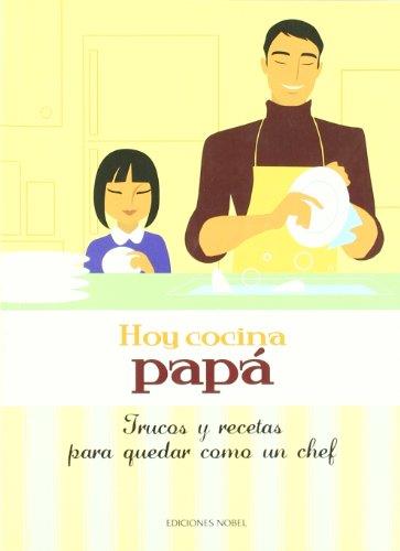 HOY COCINA PAPA | 9788484595403 | Galatea Llibres | Librería online de Reus, Tarragona | Comprar libros en catalán y castellano online