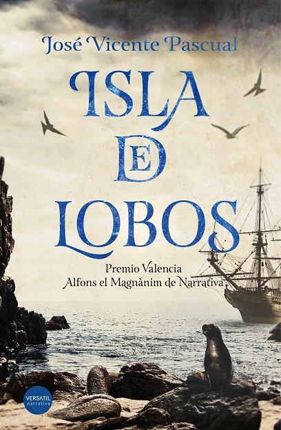 ISLA DE LOBOS | 9788416580538 | PASCUAL, JOSÉ VICENTE | Galatea Llibres | Llibreria online de Reus, Tarragona | Comprar llibres en català i castellà online