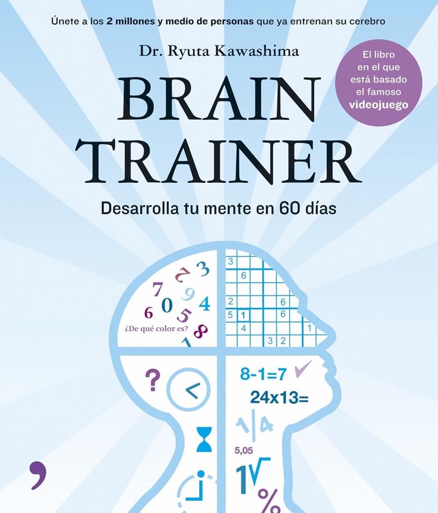 BRAIN TRAINER | 9788484606314 | KAWASHIMA, RYUTA | Galatea Llibres | Llibreria online de Reus, Tarragona | Comprar llibres en català i castellà online