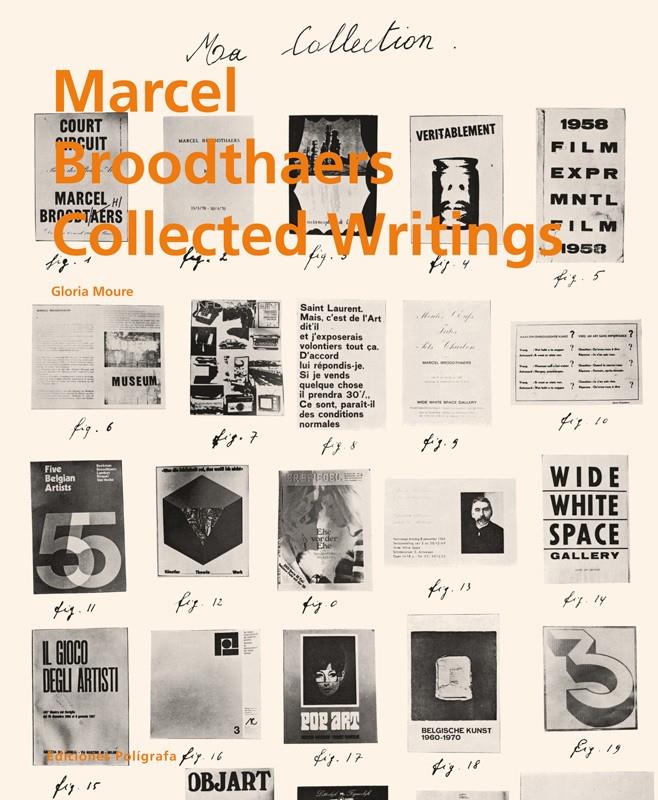 MARCEL BROODTHAERS, COLLECTED WRITINGS | 9788434312876 | BROODTHAERS, MARCEL | Galatea Llibres | Llibreria online de Reus, Tarragona | Comprar llibres en català i castellà online