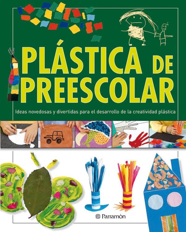 PLASTICA DE PREESCOLAR | 9788434236240 | AAVV | Galatea Llibres | Librería online de Reus, Tarragona | Comprar libros en catalán y castellano online