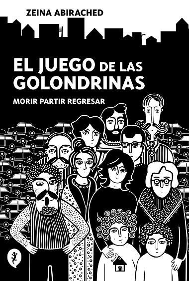 EL JUEGO DE LAS GOLONDRINAS | 9788418347689 | ABIRACHED, ZEINA | Galatea Llibres | Llibreria online de Reus, Tarragona | Comprar llibres en català i castellà online