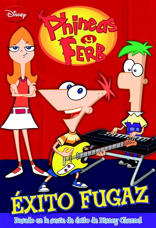 ÉXITO FUGAZ PHINEAS &amp; FERB | 9788499513782 | DISNEY | Galatea Llibres | Llibreria online de Reus, Tarragona | Comprar llibres en català i castellà online