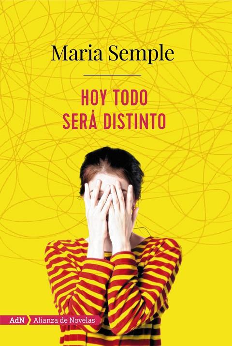 HOY TODO SERÁ DISTINTO | 9788491810933 | SEMPLE, MARIA | Galatea Llibres | Llibreria online de Reus, Tarragona | Comprar llibres en català i castellà online