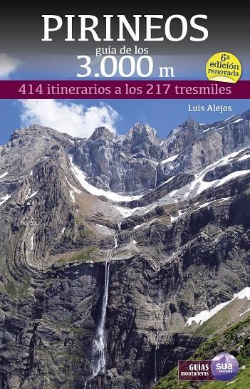 PIRINEOS. GUÍA DE LOS 3.000 METROS | 9788482167442 | ALEJOS ESCARPE, LUIS | Galatea Llibres | Llibreria online de Reus, Tarragona | Comprar llibres en català i castellà online