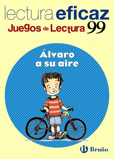 ALVARO A SU AIRE JUEGO DE LECTURA Nº99 | 9788421697870 | LABAJO GONZÁLEZ, Mª TRINIDAD | Galatea Llibres | Llibreria online de Reus, Tarragona | Comprar llibres en català i castellà online