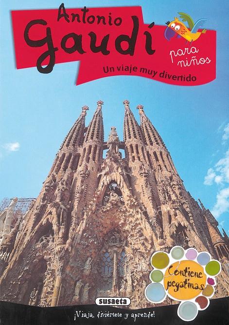 ANTOMIO GAUDI. UN VIAJE MUY DIVERTIDO | 9788430542031 | IMAGINERÍO-PROYECTOS EDITORIALES | Galatea Llibres | Llibreria online de Reus, Tarragona | Comprar llibres en català i castellà online