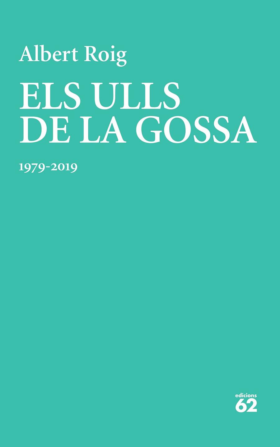 ELS ULLS DE LA GOSSA | 9788429779257 | ROIG, ALBERT | Galatea Llibres | Librería online de Reus, Tarragona | Comprar libros en catalán y castellano online
