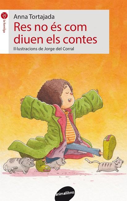 RES NO ÉS COM DIUEN ELS CONTES | 9788415975595 | TORTAJADA, ANNA | Galatea Llibres | Llibreria online de Reus, Tarragona | Comprar llibres en català i castellà online