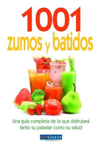 1001 ZUMOS Y BATIDOS | 9788496054462 | ARGENTA, CATHERINE | Galatea Llibres | Llibreria online de Reus, Tarragona | Comprar llibres en català i castellà online