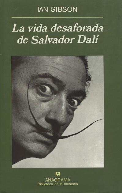 VIDA DESAFORADA DE SALVADOR DALI | 9788433907813 | GIBSON | Galatea Llibres | Llibreria online de Reus, Tarragona | Comprar llibres en català i castellà online