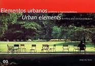 ELEMENTOS URBANOS MOBILIARIO Y MICROARQUITECTURA | 9788425216794 | SERRA, JOSEP Mª | Galatea Llibres | Llibreria online de Reus, Tarragona | Comprar llibres en català i castellà online