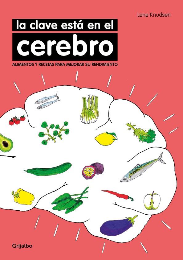 LA CLAVE ESTá EN EL CEREBRO | 9788416449170 | KNUDSEN, LENE | Galatea Llibres | Llibreria online de Reus, Tarragona | Comprar llibres en català i castellà online