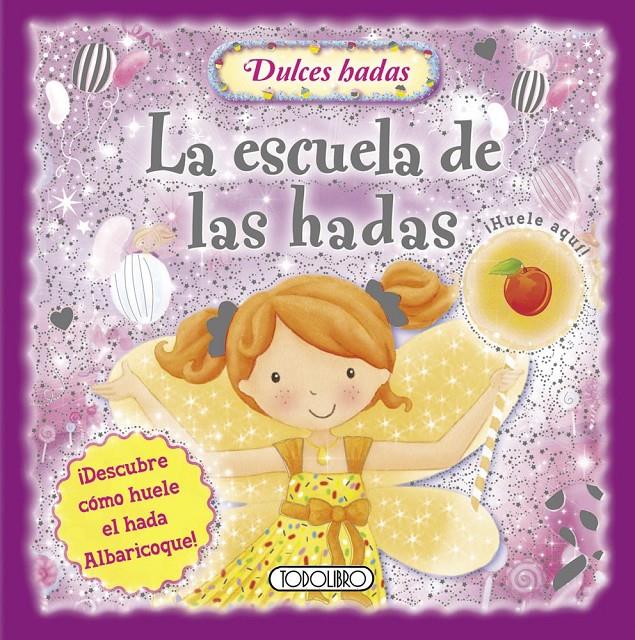 LA ESCUELA DE LAS HADAS | 9788499139951 | Galatea Llibres | Llibreria online de Reus, Tarragona | Comprar llibres en català i castellà online