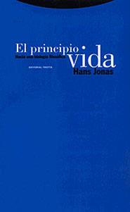 PRINCIPIO VIDA, EL. HACIA UNA BIOLOGIA FILOSOFICA | 9788481642605 | JONAS, HANS | Galatea Llibres | Llibreria online de Reus, Tarragona | Comprar llibres en català i castellà online