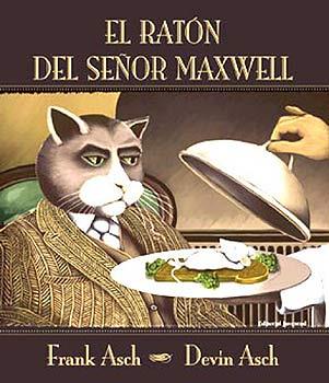 RATON DEL SEÑOR MAXWELL, EL | 9788426134325 | ASCH, FRANCK | Galatea Llibres | Llibreria online de Reus, Tarragona | Comprar llibres en català i castellà online