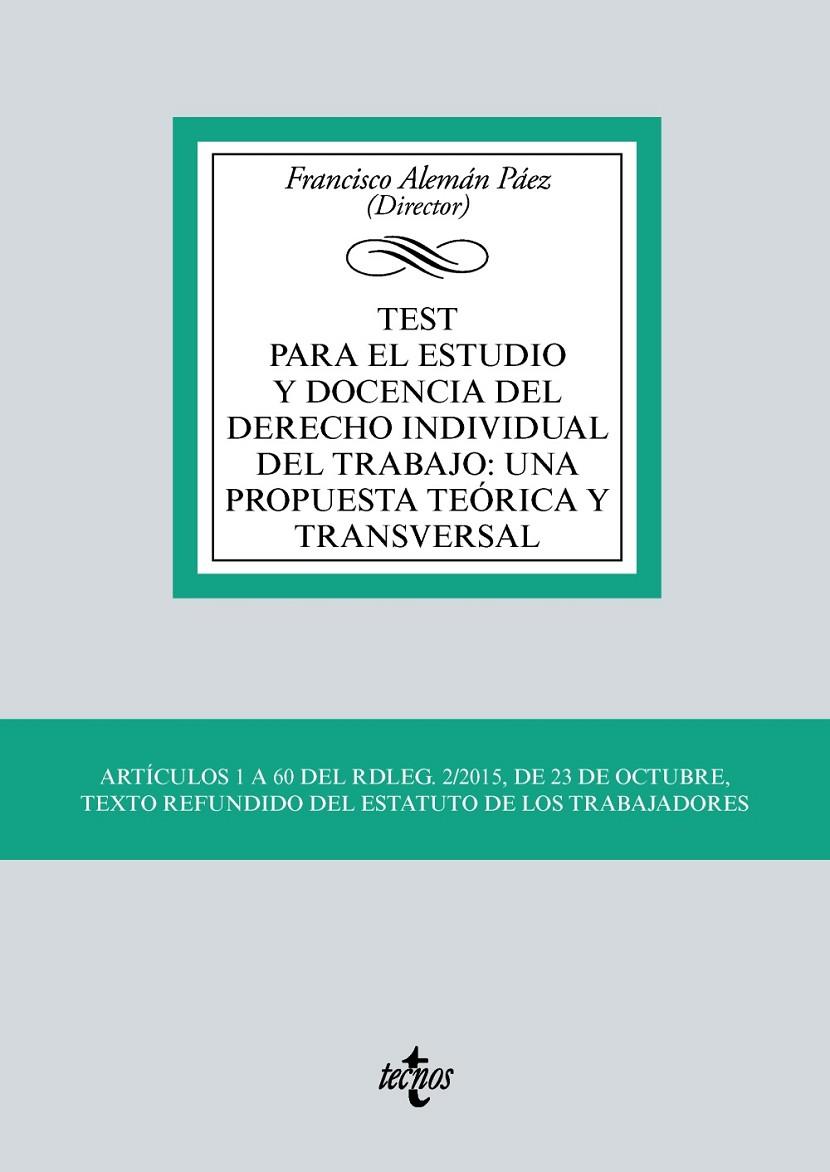 TEST PARA EL ESTUDIO Y DOCENCIA DEL DERECHO INDIVIDUAL DEL TRABAJO | 9788430983117 | ALEMÁN PÁEZ, FRANCISCO | Galatea Llibres | Llibreria online de Reus, Tarragona | Comprar llibres en català i castellà online