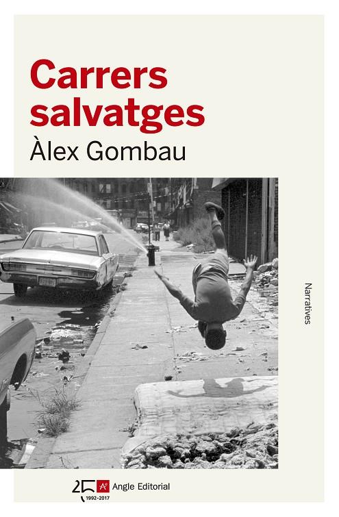 CARRERS SALVATGES | 9788415307532 | GOMBAU, ÀLEX | Galatea Llibres | Llibreria online de Reus, Tarragona | Comprar llibres en català i castellà online