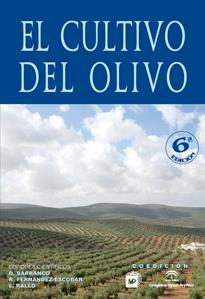 CULTIVO DEL OLIVO, EL | 9788484763291 | BARRANCO NAVERO, DIEGO ED. LIT. | Galatea Llibres | Llibreria online de Reus, Tarragona | Comprar llibres en català i castellà online