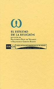 ESTUDIO DE LA RELIGION | 9788481645545 | DIEZ DE VELASCO, FRANCISCO | Galatea Llibres | Librería online de Reus, Tarragona | Comprar libros en catalán y castellano online