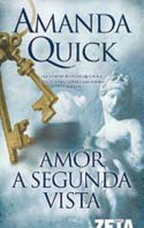 AMOR A SEGUNDA VISTA | 9788498720754 | QUICK, AMANDA | Galatea Llibres | Librería online de Reus, Tarragona | Comprar libros en catalán y castellano online