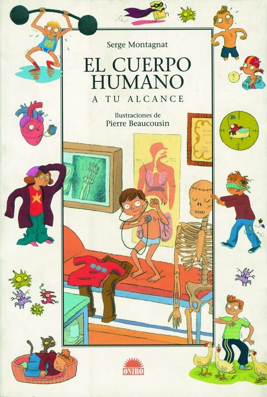 CUERPO HUMANO A TU ALCANCE, EL | 9788497542319 | MONTAGNAT, SERGE | Galatea Llibres | Llibreria online de Reus, Tarragona | Comprar llibres en català i castellà online